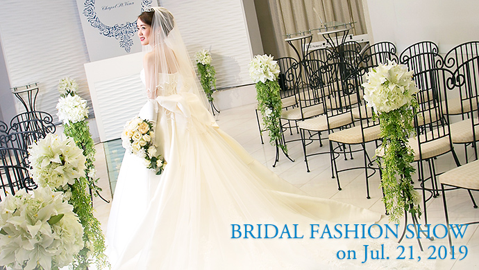 7/212019ǯ BRIDAL FASHION SHOW & ITEM EXHIBITION š